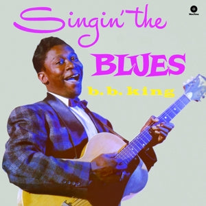 B.B. King – Singin' the Blues (1LP Vinyl)