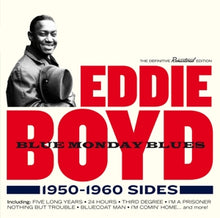 Boyd, Eddie – Blue Monday Blues 1950-1960 Sides cd