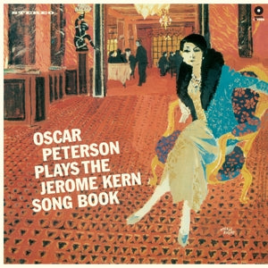 Oscar Peterson – Plays the Jerome Kern Song Book vinyl