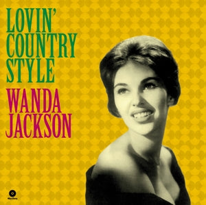 Wanda Jackson – Lovin' Country Style (1LP Vinyl)