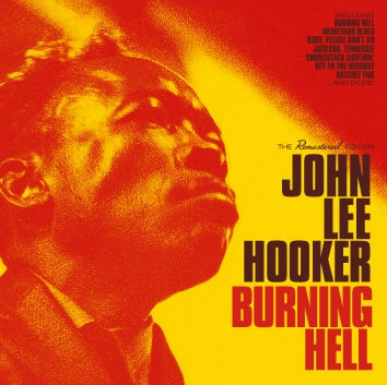 Hooker, John Lee – Burning Hell cd