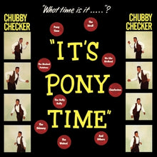 CHUBBY CHECKER – It's Pony Time vinyl
