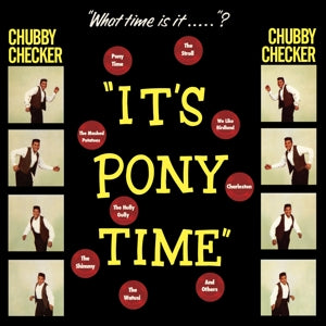 CHUBBY CHECKER – It's Pony Time (1LP Vinyl)