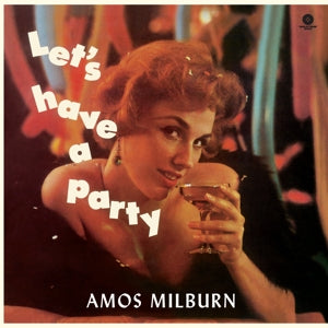 Milburn, Amos – Let's Have a Party (1LP Vinyl)