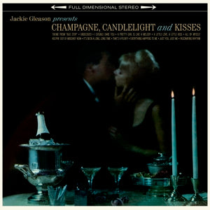 Gleason, Jackie & His Orchestra – Champagne, Candlelight & Kisses vinyl