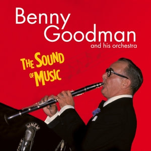 Benny Goodman – Sound of Music (1 CD)