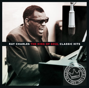 Ray Charles – King of Soul - Classic Hits (1CD)
