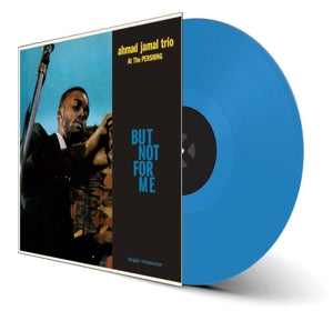 Ahmad Jamal Trio – Live At the Pershing Lounge 1958 - But Not For Me (1LP, Coloured Vinyl)