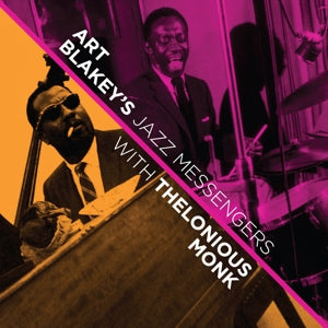 Art Blakey & the Jazz Messengers – With Thelonious Monk cd
