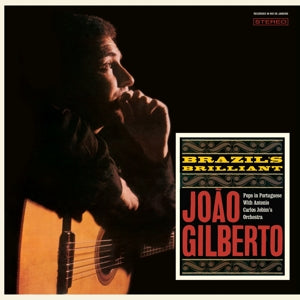 Joao Gilberto – Brazil's Brilliant (1LP Vinyl)