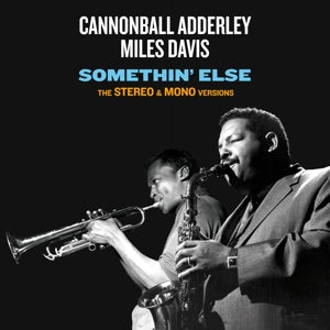 Adderley, Cannonball & Miles Davis – Somethin' Else cd