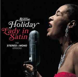 Billie Holiday – Lady In Satin - die Mono- & Stereo-Versionen (2CD)