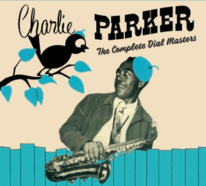 Parker, Charlie – Complete Dial Masters cd