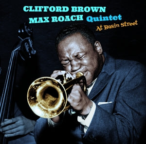 Brown, Clifford & Max Roach -Quintet- – At Basin Street cd