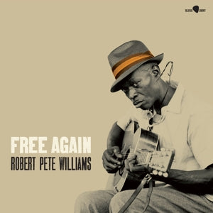 Williams, Robert Pete – Free Again (1LP Vinyl)