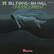 Bill Evans, Jim Hall – Undercurrent vinyl