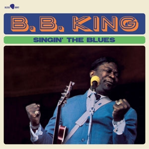 B.B. King – Singin' the Blues (1LP Vinyl)