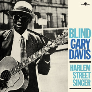 Blind Gary Davis – Harlem Street Singer (1 LP Vinyl)