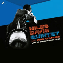 Davis, Miles -Quintet- & John Coltrane – Live In Copenhagen 1960 vinyl