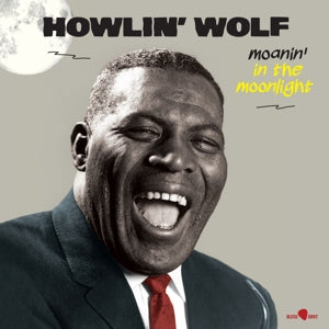 Howlin' Wolf – Moanin' In the Moonlight (1LP Vinyl, Reissue, Blues Joint)