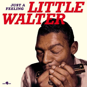 Walter, Little – Just a Feeling (1LP Vinyl)