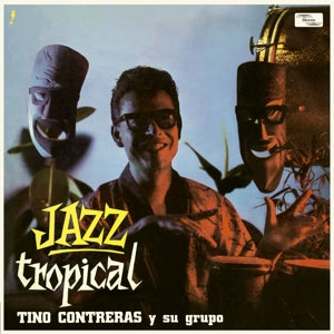 Contreras, Tino – Jazz Tropical vinyl