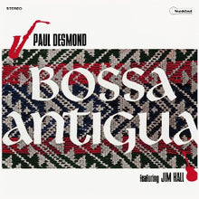 Desmond, Paul – Bossa Antigua vinyl