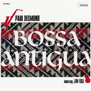 Paul Desmond – Bossa Antigua (1LP Vinyl)