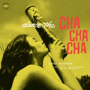 Puente, Tito – Dance the Cha Cha Cha (1LP Vinyl)