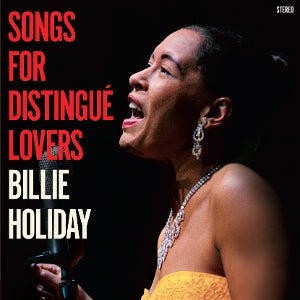 BILLIE HOLIDAY – Songs of Distingue Lovers (1LP, Coloured Vinyl)