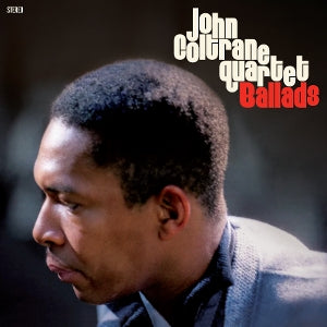 John Coltrane Quartet – Ballads (1LP, Coloured Vinyl, 20th Century Masterworks)