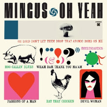 Mingus, Charles – Mingus - Oh Yeah vinyl