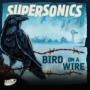 Supersonics – Bird On a Wire vinyl