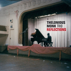 Monk, Thelonious -Trio- – Reflections vinyl