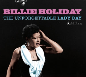 Billie Holiday – Unforgettable Lady Day (1 CD)