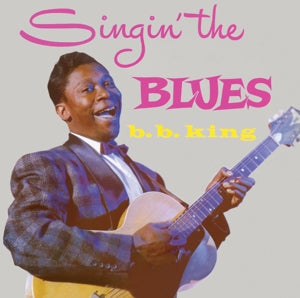 B.B. King – Singin' the Blues/More B.B. King (1 CD)