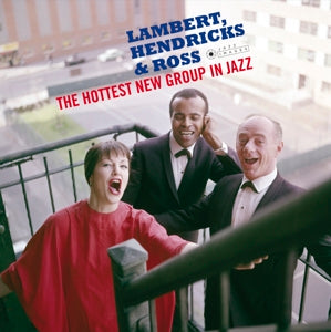 Lambert, Hendricks & Ross – Hottest New Group In Jazz (1LP Vinyl)