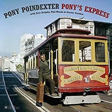 Poindexter, Pony – Pony's Express vinyl