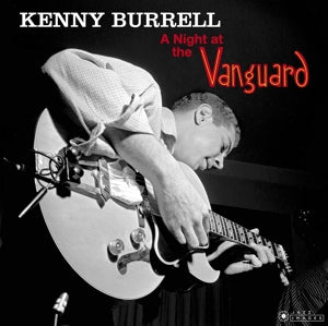 Burrell, Kenny – A Night At the Vanguard vinyl