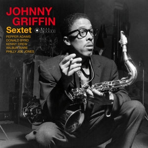 Johnny Griffin Sextet – Johnny Griffin Sextet (1LP Vinyl)