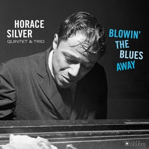 Horace Silver Quintet – Blowin' the Blues Away (1LP Vinyl, Jazz Images)