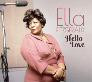 Ella Fitzgerald – Hello Love (1 CD)