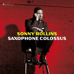 Rollins, Sonny – Saxophone Colossus (1LP Vinyl, Jazz Images)
