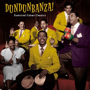 Verschiedene Künstler – Dundunbanza! - Essential Cuban Classics (1LP Vinyl)