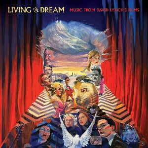 Various Artist – Living the Dream - Music From the Films of David Lynch (1LP, Coloured Vinyl)