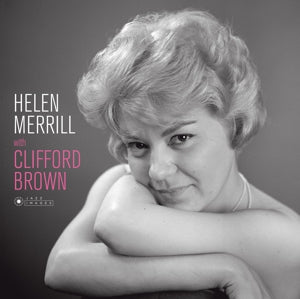 Helen Merrill – With Clifford Brown (1LP Vinyl, Jazz Images)