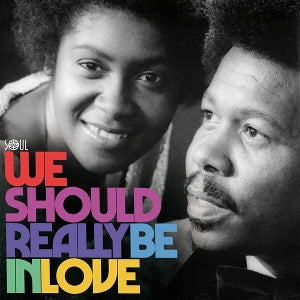 Various Artist – We Should Really Be In Love (1LP Vinyl)