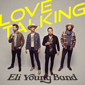 Eli Young Band – Love Talking (1CD)