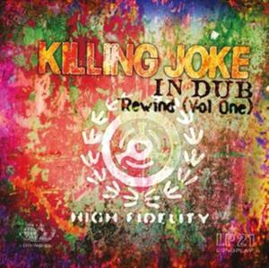 Killing Joke – In Dub Rewind - Vol. 1 vinyl