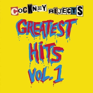 Cockney Rejects – Greatest Hits Vol. 1 (1LP, Coloured Vinyl)